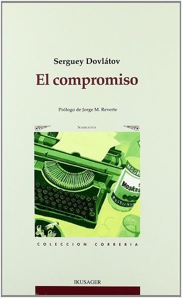 COMPROMISO, EL | 9788485631476 | DOVLATOV, SERGUEÏ