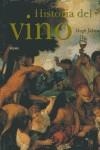 HISTORIA DEL VINO | 9788480765756 | JOHNSON, HUGH