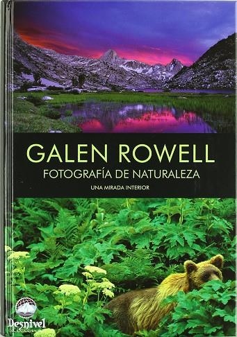 FATOGRAFIA DE NATURALEZA | 9788498290028 | ROWELL, GALEN