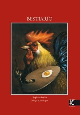 BESTIARIO | 9788493464158 | POULIN, STEPHANE