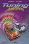 TUNING MANIACS 1 | 9788484499312 | JENFEVRE - PAT PERNA