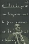 LIBRO DE JACK BIOGRAFIA ORAL | 9788484531616 | GIFFORD, BARRY - LEE, LAWRENCE