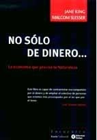 NO SOLO DE DINERO | 9788474268287 | KING, JANE