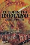 EJERCITO ROMANO, EL | 9788434467972 | BOHEC, YANN LE