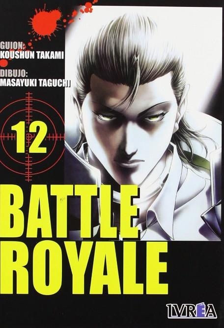 BATTLE ROYALE 12 | 9789875624481 | TAKAMI, KOUSHUN/TAGUSHI, MASAYUKI