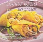 COCINA LIGERA SIN GRASAS : RECETAS, TRUCOS Y CONSEJOS PARA T | 9788475563206 | CASADEMUNT ORSOLA, JORDINA