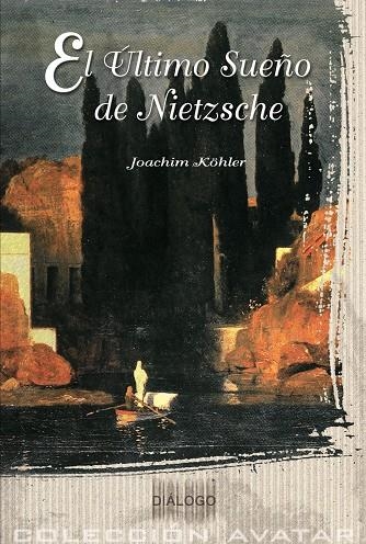 ULTIMO SUEÑO DE NIETZSCHE, EL | 9788495333490 | KÖHLER, JOACHIM