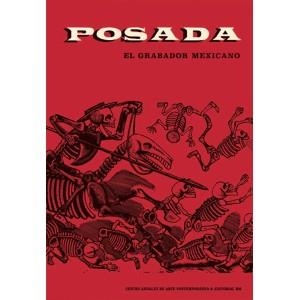 POSADA EL GRABADOR MEXICANO | 9788493303693 | POSADA, JOSE GUADALUPE