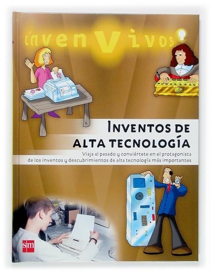 INVENTOS DE ALTA TECNOLOGIA | 9788467506884 | BAILEY, GERRY