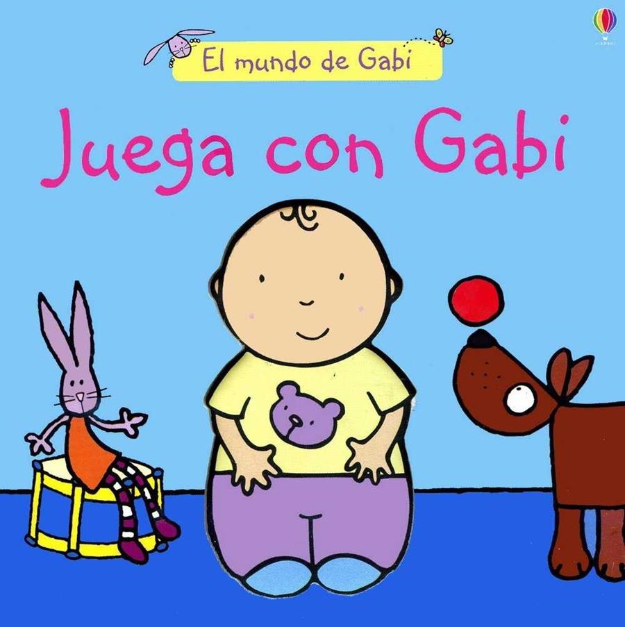 JUEGA CON GABI | 9780746073872 | ALLEN, FRANCESCA/WELLS, RACHEL