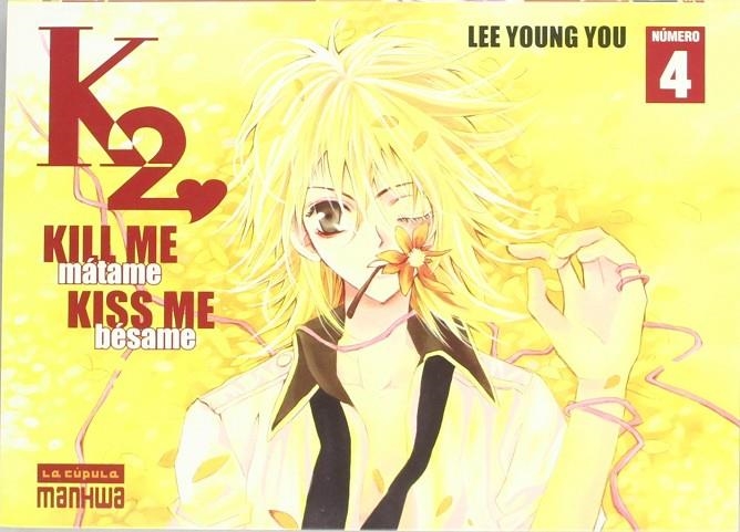 KILL ME KISS ME | 9788478336784 | YOUNG YOU, LEE