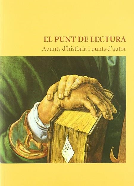 PUNT DE LECTURA, EL APUNTS D'HISTORIA I PUNTS D'AUTOR | 9788483346839 | MIRALLES, FRANCESC