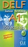 DELF JUNIOR SCOLAIRE A1 150 ACTIVITES | 9782090352474 | RAUSCH, ALAIN/MINENI, ELETTRA/RAINOLDI, MARIELLA