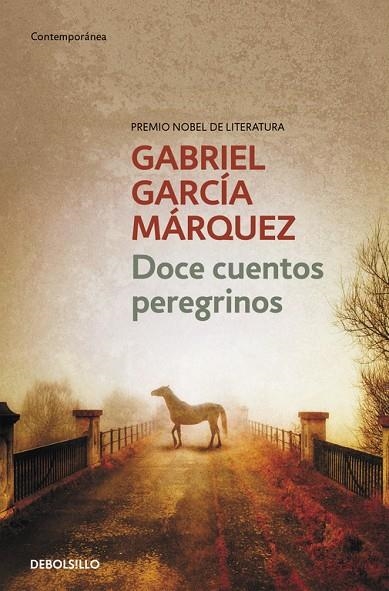 DOCE CUENTOS PEREGRINOS | 9788497592444 | GARCÍA MÁRQUEZ, GABRIEL