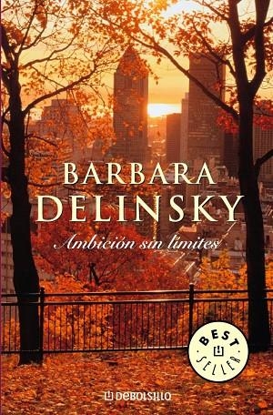 AMBICION SIN LIMITES | 9788497934206 | DELINSKY, BARBARA