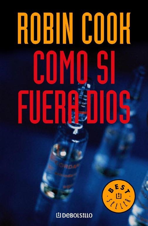 COMO SI FUERA DIOS | 9788497590433 | COOK ROBIN