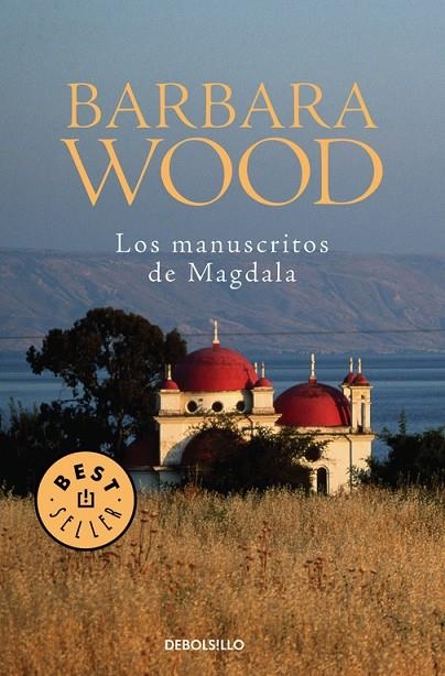 MANUSCRITOS DE MAGDALA, LOS | 9788497593762 | WOOD, BARBARA