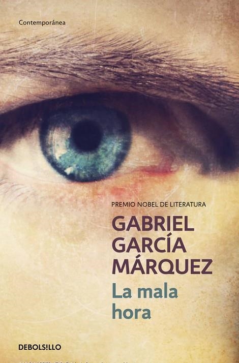 MALA HORA, LA | 9788497592390 | GARCIA MARQUEZ, GABRIEL