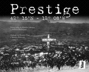 PRESTIGE | 9788473602204 | ZABALZA /RODRIGUEZ