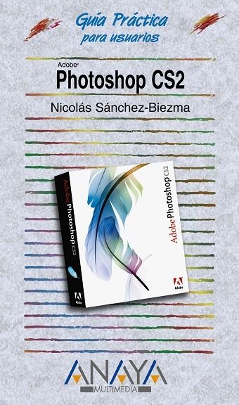 PHOTOSHOP CS2 | 9788441519688 | SANCHEZ-BIEZMA, NICOLAS