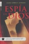 ESPIA DE DIOS | 9788496544154 | GOMEZ JURADO, JUAM