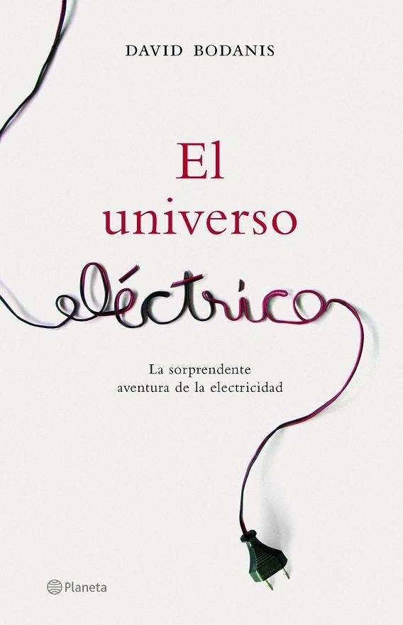 UNIVERSO ELECTRICO, EL | 9788408065531 | BODANIS, DAVID