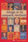 INTRIGA EN LA CAMPAÑA ELECTORAL | 9788497542074 | MANDELBERG, ROBERT