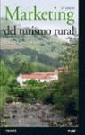 MARKETING DEL TURISMO RURAL | 9788436820096 | GARCIA HENCHE, BLANCA