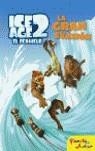 GRAN EVASION, LA | 9788408065425 | ICE AGE 2