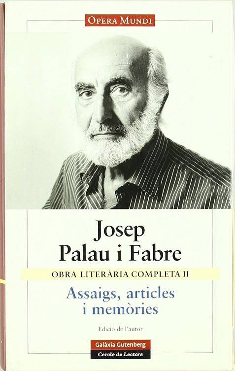 OBRA LITERARIA COMPLETA II ASSAIGS ARTICLES MEMORIES | 9788481095425 | PALAU I FABRE, JOSEP