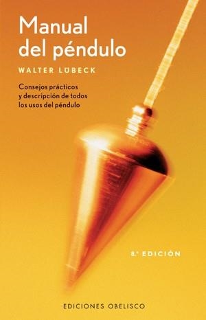 MANUAL DEL PENDULO | 9788497772549 | LUBECK, WALTER