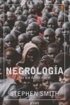 NECROLOGIA, POR QUE AFRICA MUERE | 9788483066522 | SMITH, STEPHEN