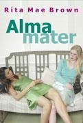 ALMA MATER | 9788488052049 | BROWN, RITA MAE