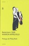 BADENHEIM 1939 | 9788496375307 | APPELFELD, AHARON