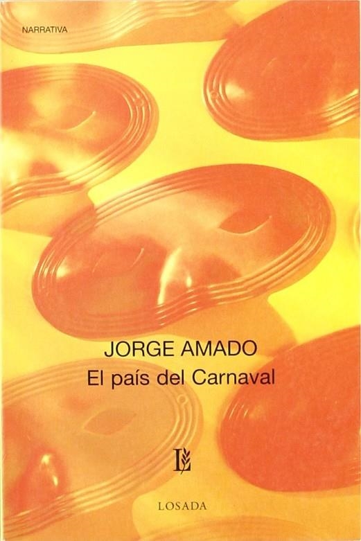 PAIS DEL CARNAVAL, EL | 9789500306416 | AMADO, JORGE