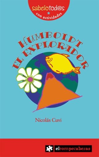 HUMBOLDT EL AVENTURERO | 9788493475109 | CUVI, NICOLAS