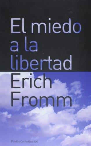 MIEDO A LA LIBERTAD, EL | 9788449318429 | FROMM, ERICH