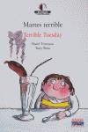 MARTES TERRIBLE = TERRIBLE TUESDAY | 9788466747431 | TOWNSON, HAZEL