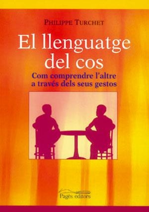 LLENGUATGE DEL COS, EL | 9788497793544 | TURCHET, PHILIPPE