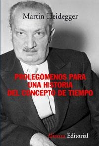 PROLEGOMENOS PARA UNA HISTORIA DEL CONCEPTO DE TIEMPO | 9788420647746 | HEIDEGGER, MARTIN