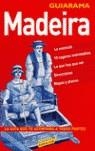 MADEIRA GUIARAMA | 9788497762908 | GARCIA CAMESELLE, MARIA EUGENIA ,   TR.