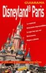 DISNEYLAND PARIS GUIARAMA | 9788497763615 | LOZANO VELA, CARLOS ,   TR.