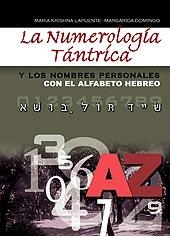 NUMEROLOGIA TANTRICA Y LOS NOMBRES PERSONALES : CON EL AL | 9788420304380 | LAPUENTE PADRO, MARIA