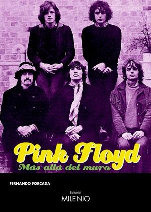 PINK FLOYD, MAS ALLA DEL MURO | 9788497431767 | FORCADA, FERNANDO