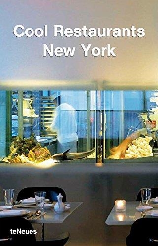 COOL RESTAURANTS NEW YORK | 9783832791308 | AA.VV.