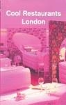 COOL RESTAURANTS LONDON | 9783832791315 | VARIOS