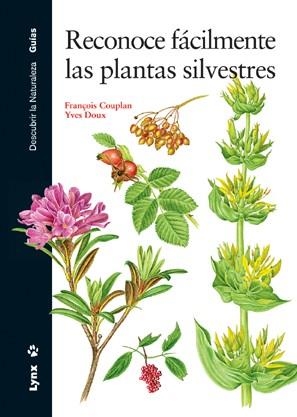 RECONOCE FACILMENTE LAS PLANTAS SILVESTRES | 9788496553002 | COUPLAN, FRANÇOIS