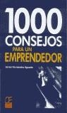 1000 CONSEJOS PARA UN EMPRENDEDOR | 9788495312266 | FERNANDEZ AGUADO, JAVIER