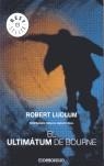 ULTIMATUM DE BOURNE, EL | 9788497939256 | LUDLUM, ROBERT