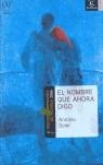 NOMBRE QUE AHORA DIGO, EL | 9788467020908 | SOLER, ANTONIO